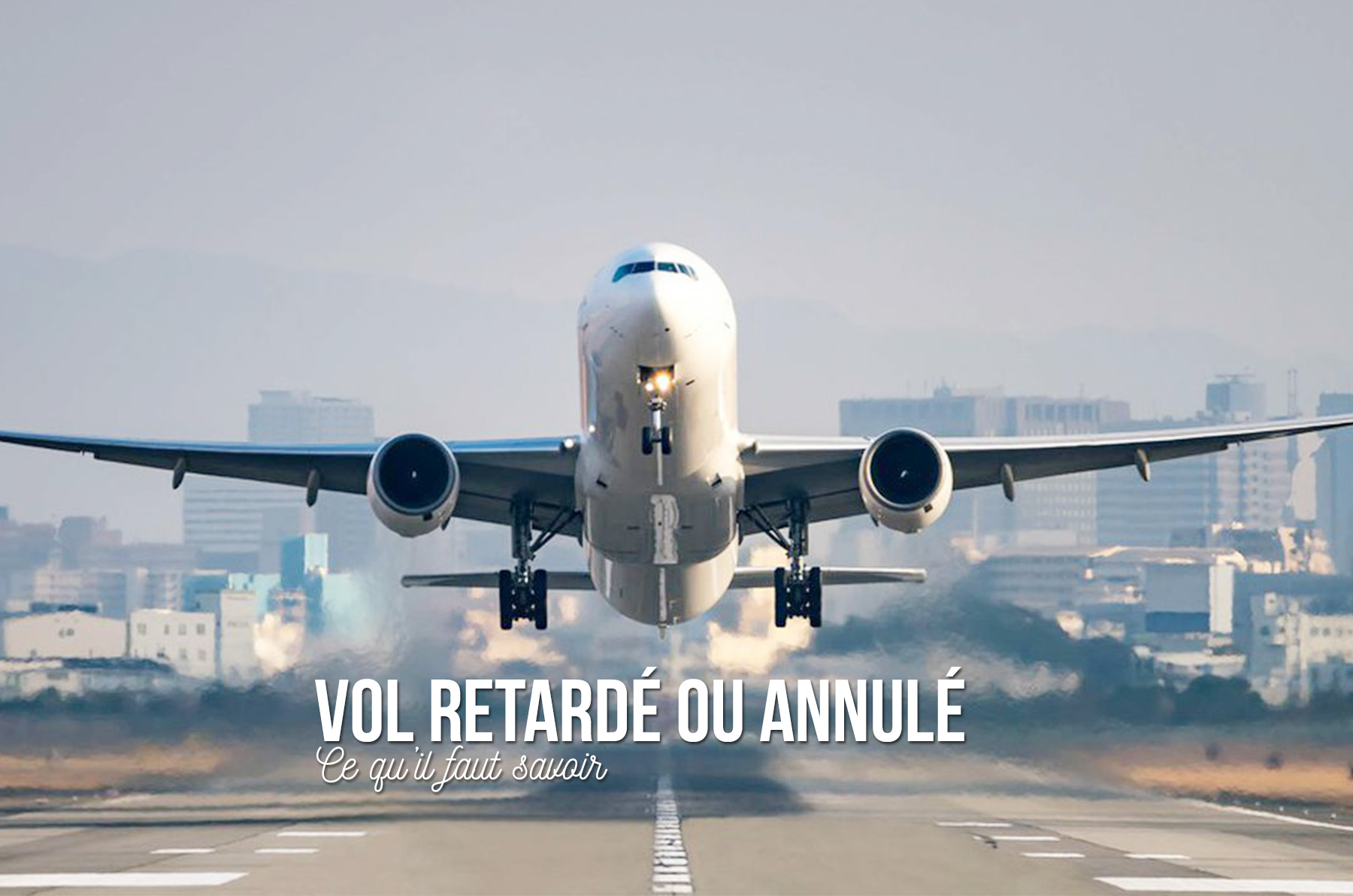 vol retardé