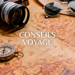 Conseils Voyage