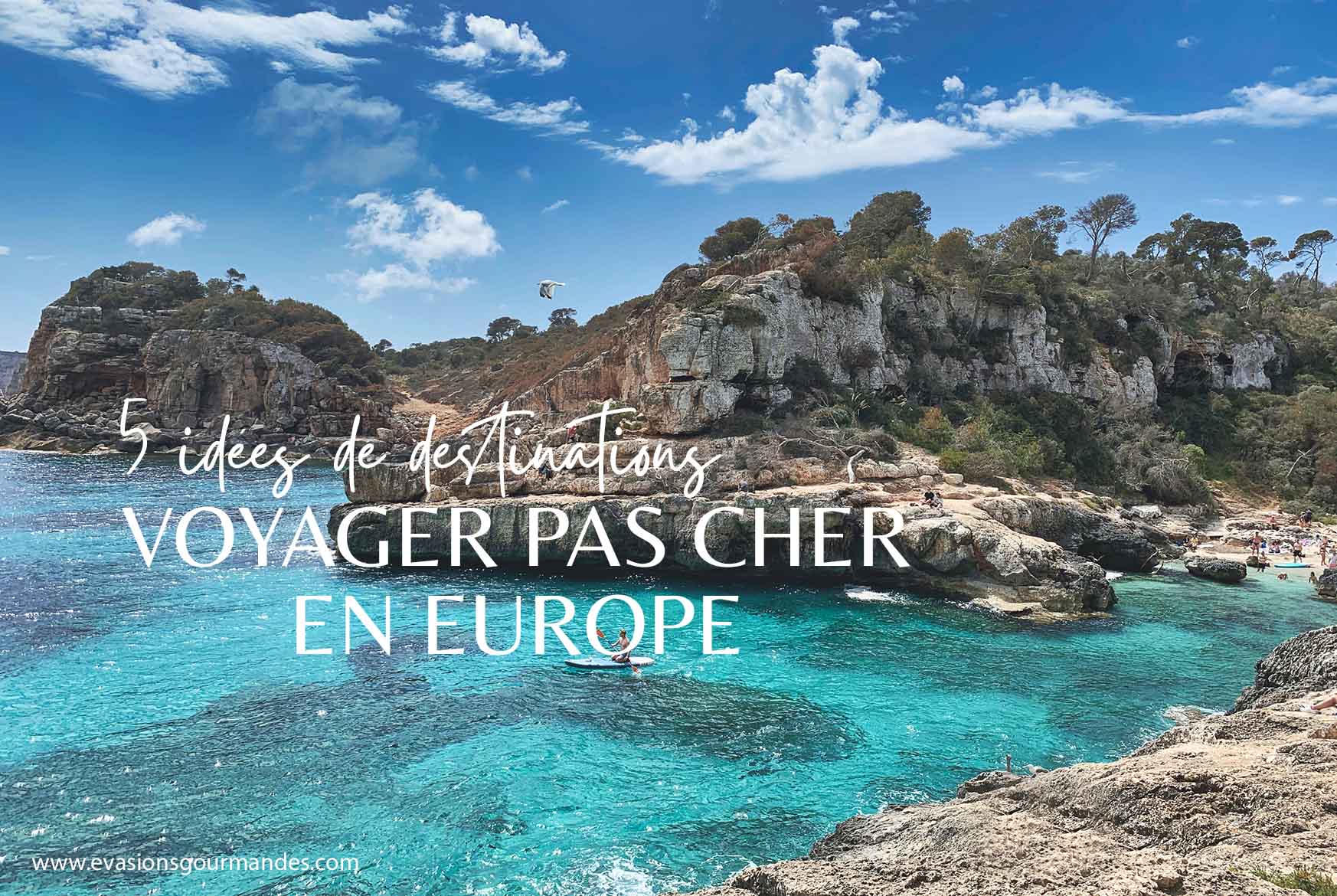 Voyager en Europe pas cher