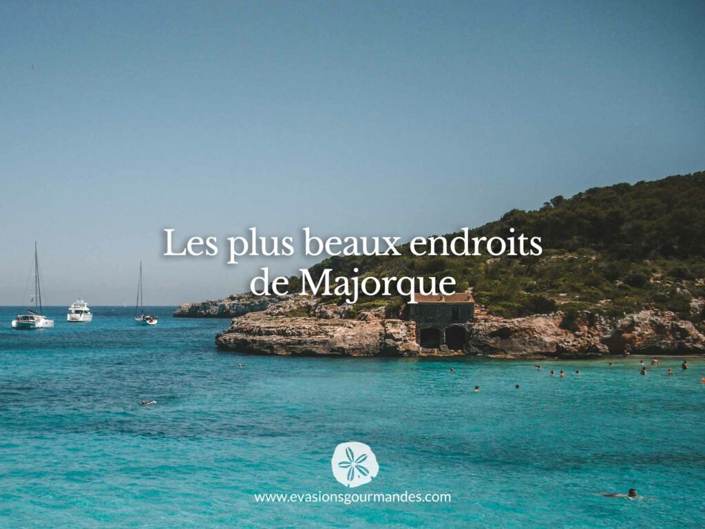 Lesp lus beaux endroits de Majorque