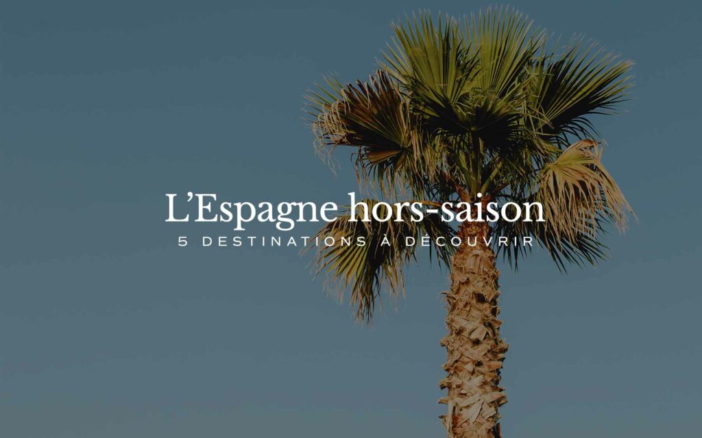 Espagne hors saison
