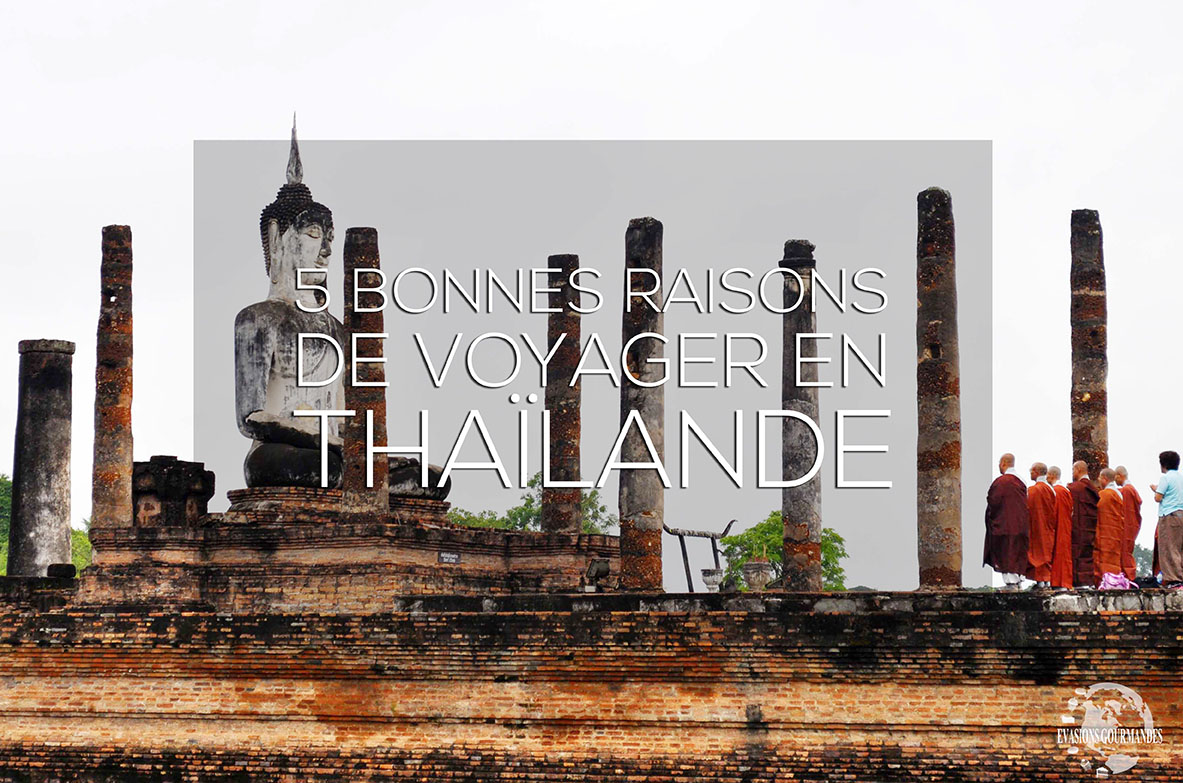 5_bonnes_raisons_de_voyager_en_thailande Voyage en Thailande