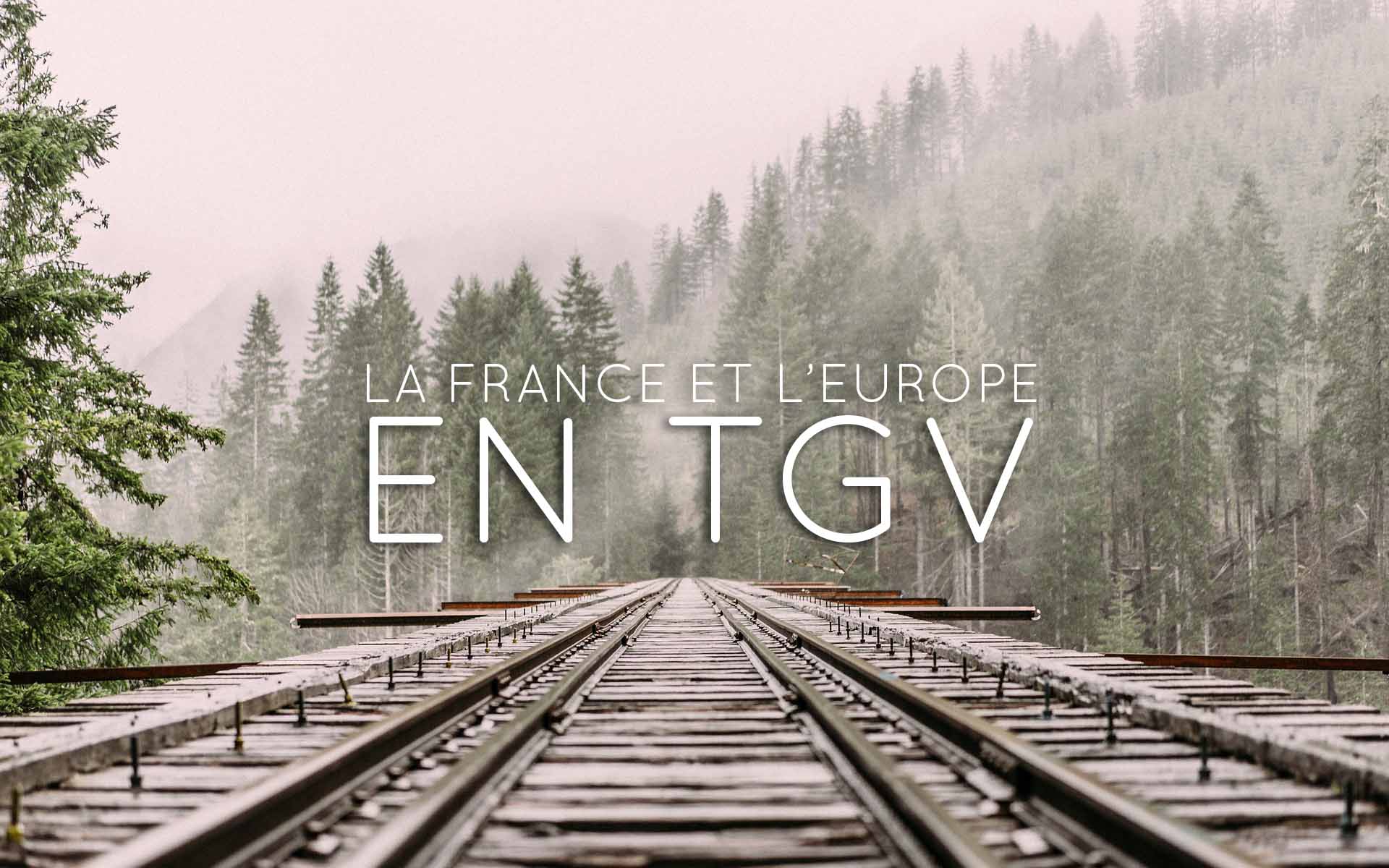 Europe en TGV