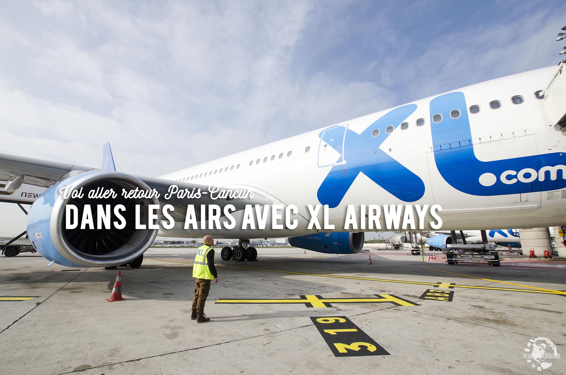 Vol Paris Cancun avec XL Airways