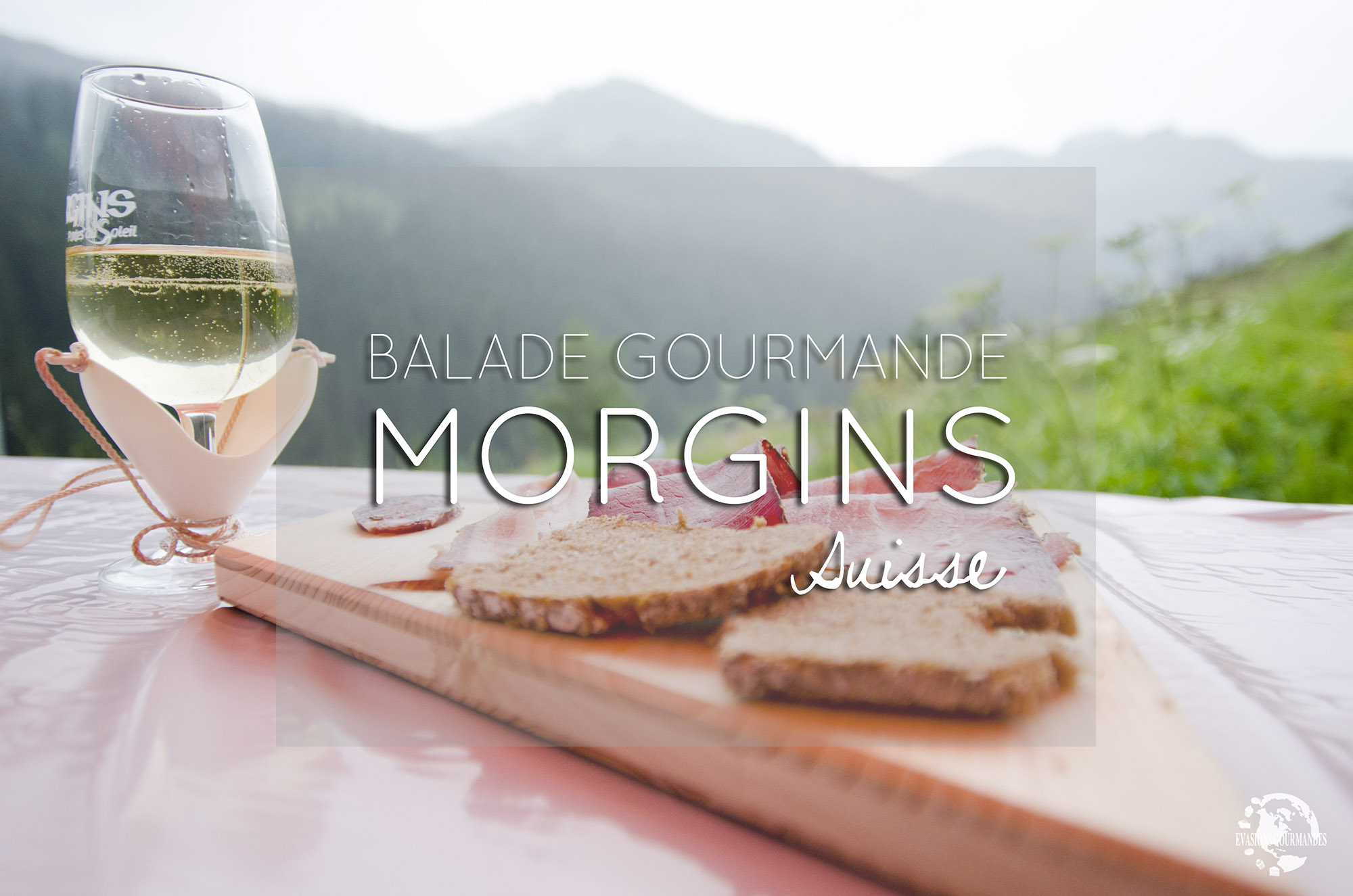 Balade gourmande de Morgins