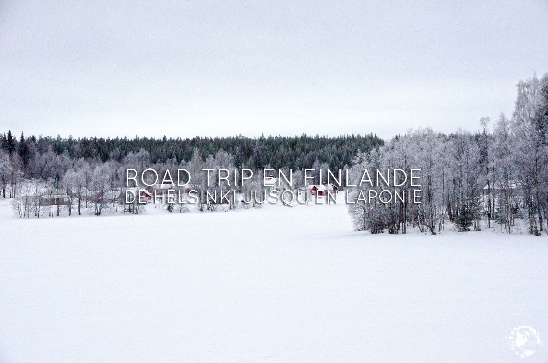 La Finlande en hiver