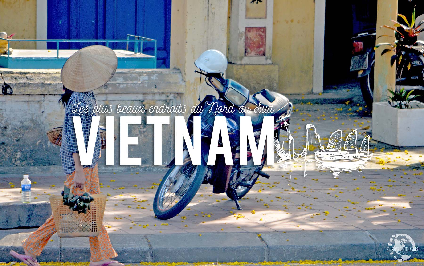 plus beaux endroits du Vietnam