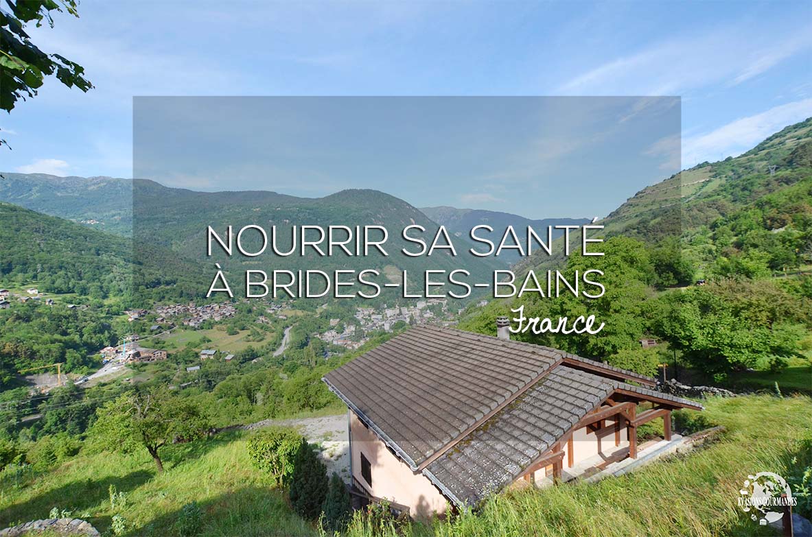 Brides-les-Bains Nourrir sa Santé