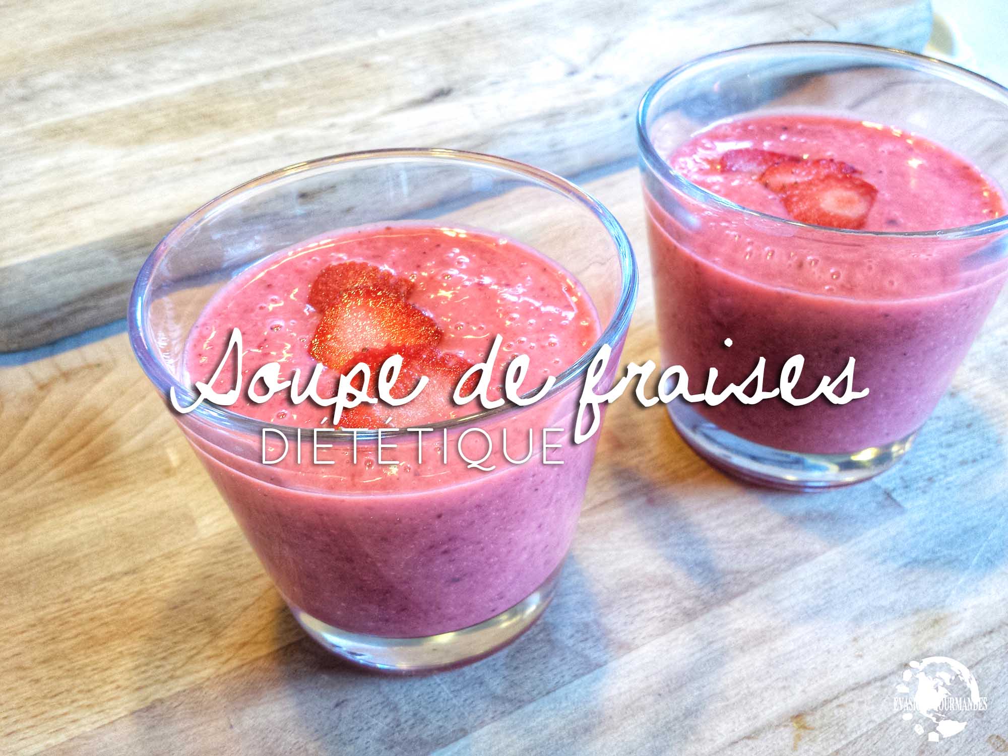 soupe de fraises diététique