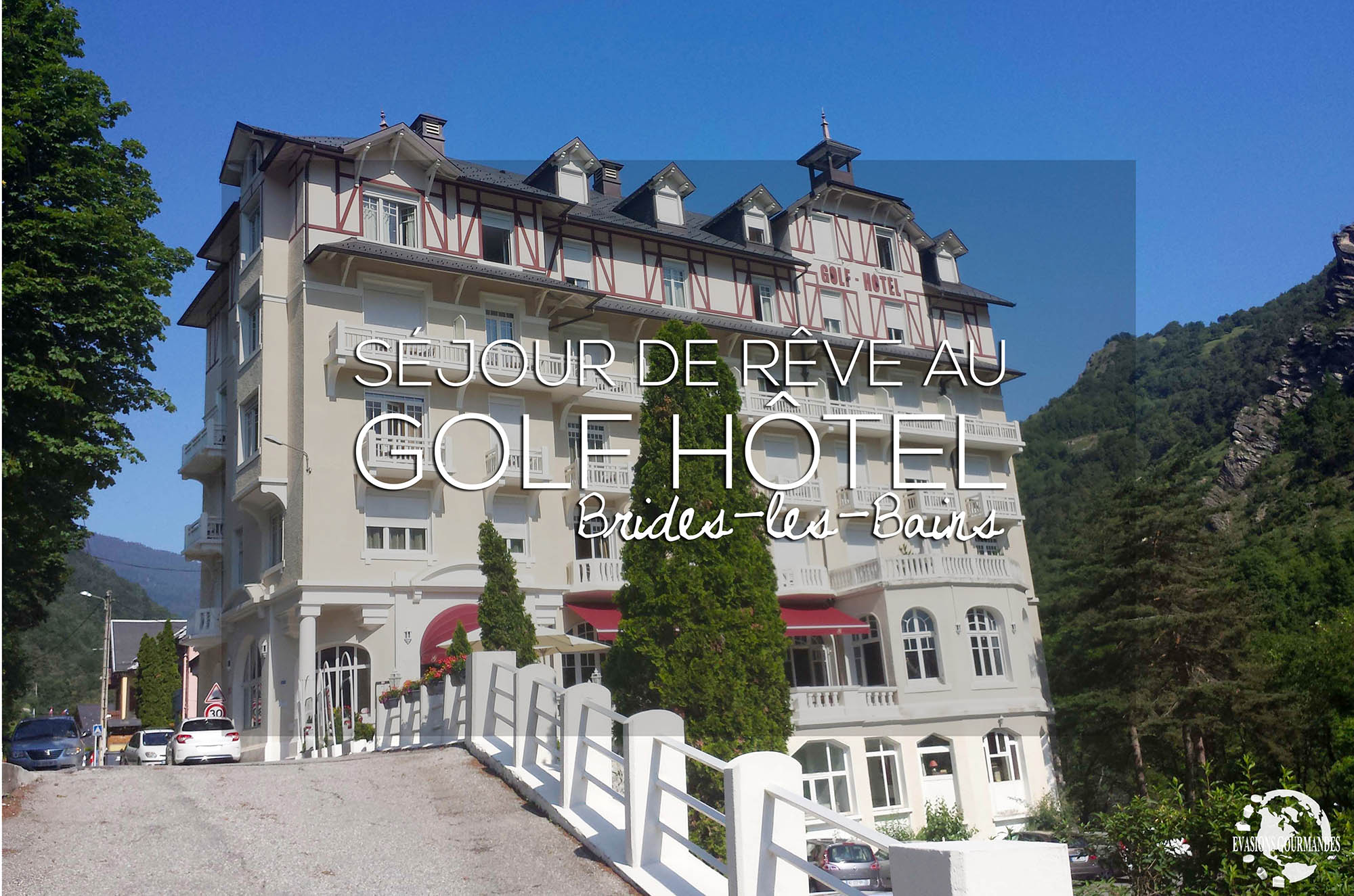 Golf Hôtel Brides-les-Bains