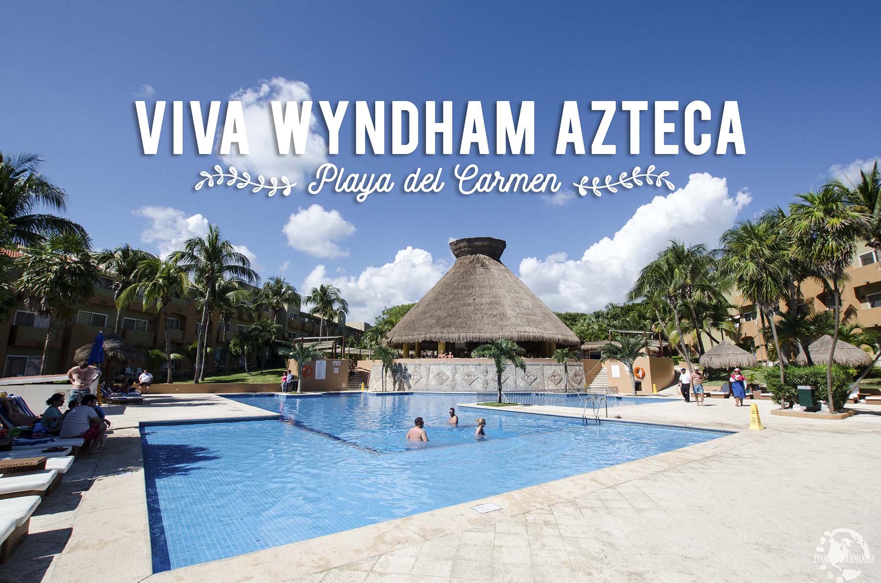 Viva Wyndham Azteca