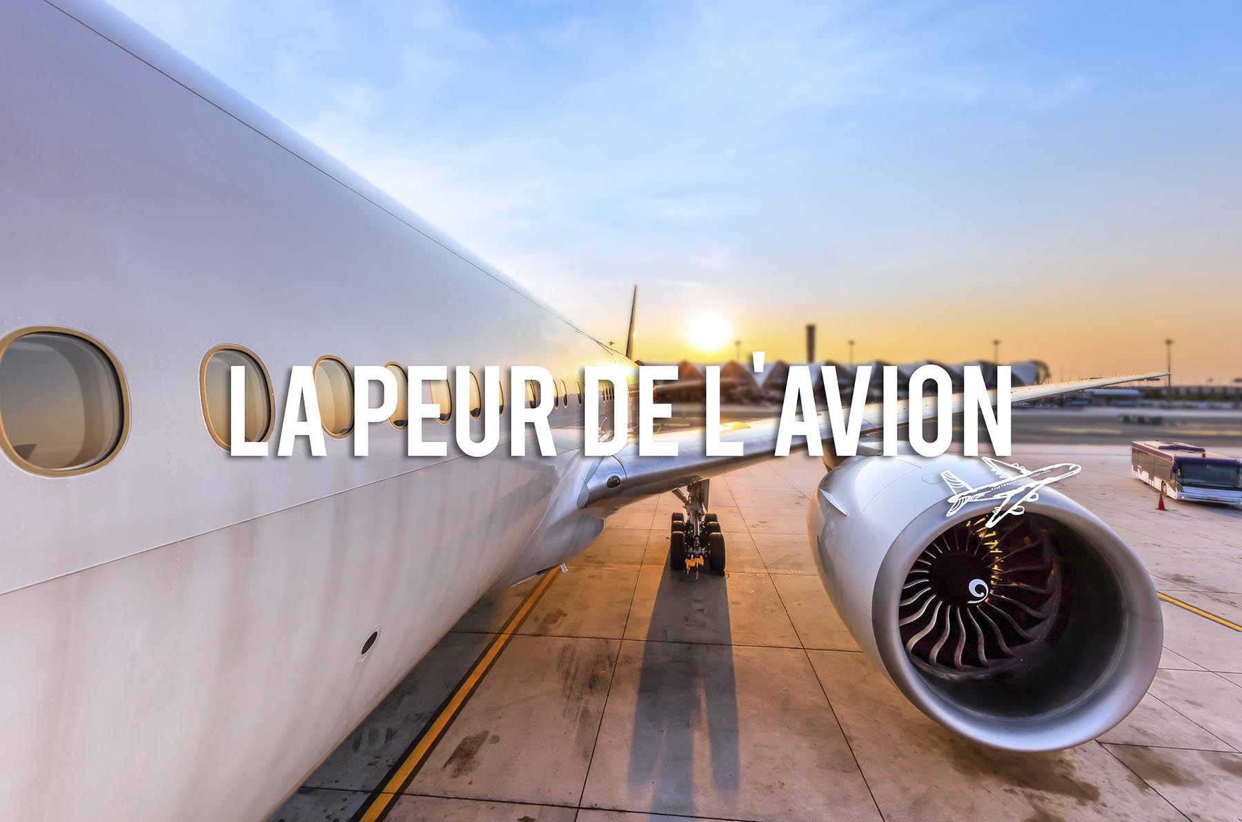 La peur de l'avion