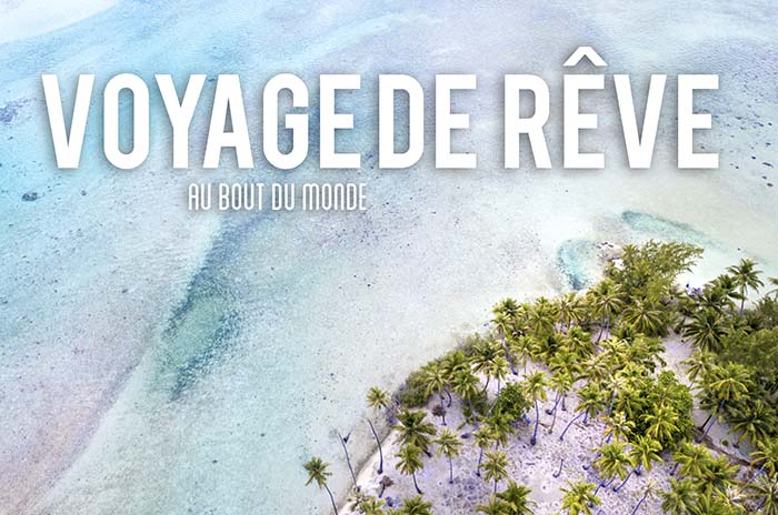 Voyage de rêve